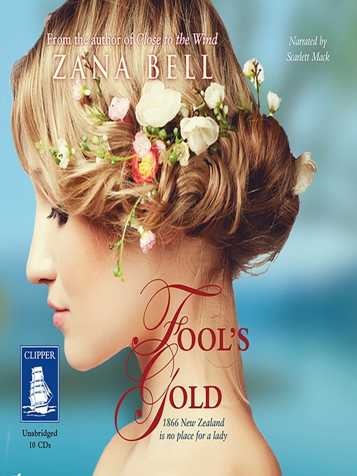 Title details for Fool's Gold by Zana Bell - Available